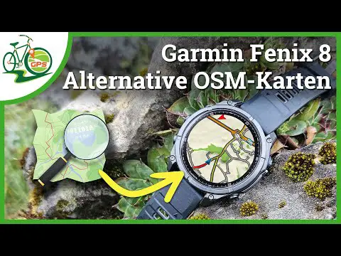 Alternative Karten auf Garmin Fenix 8 ⌚ Geht das? OSM 🗺 Topo PRO