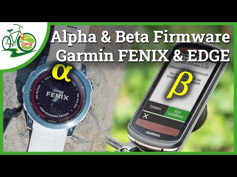 Garmin Funktionen vorab testen 📋 Alpha 𝛂 🚧 Beta β Vorab-Software installieren 📥 Firmware Downgrade