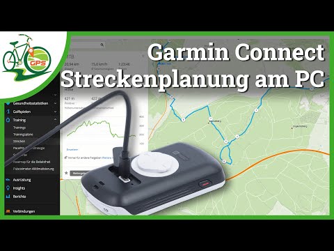 Garmin Connect 🏁 Streckenplanung am Computer 💻