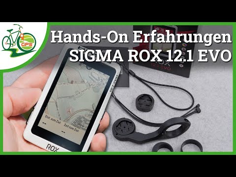 SIGMA ROX 12.1 EVO 🚴 Vorstellung mit Hands-On Test &amp; Erfahrungen 🆕