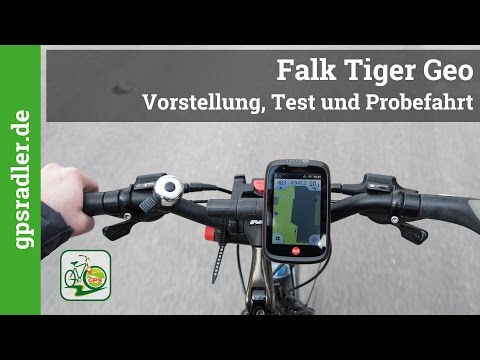 Falk TIGER Geo - Test und Probefahrt