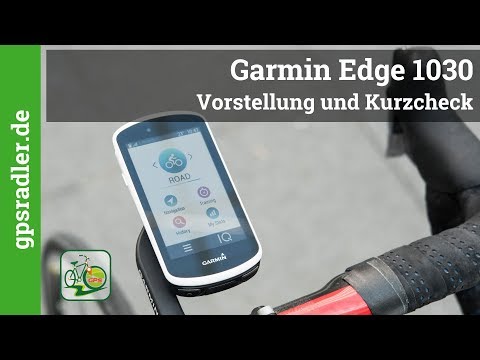 Garmin Edge 1030 GPS Radcomputer &amp; Fahrradnavigation im Kurzcheck