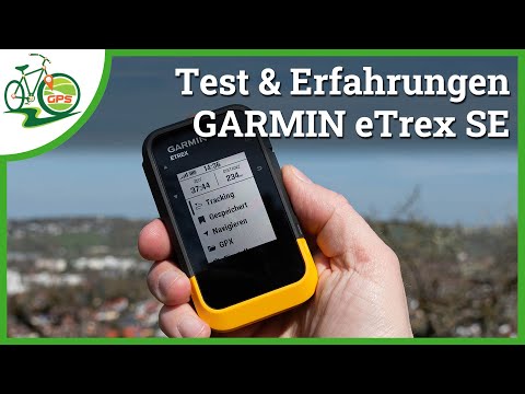 Garmin ETREX SE 🏕 Test &amp; Tipps zur Nutzung 🌍 Reicht die Basis GPS Navigation?