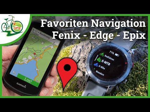 Favoriten Navigation 🏁 Wegpunkte als Ziel für Garmin Fenix ⌚ EDGE 🚴 Epix 🧗‍♂️ Clever navigieren