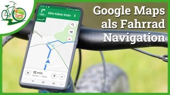 Google Maps zur Fahrradnavigation im Video