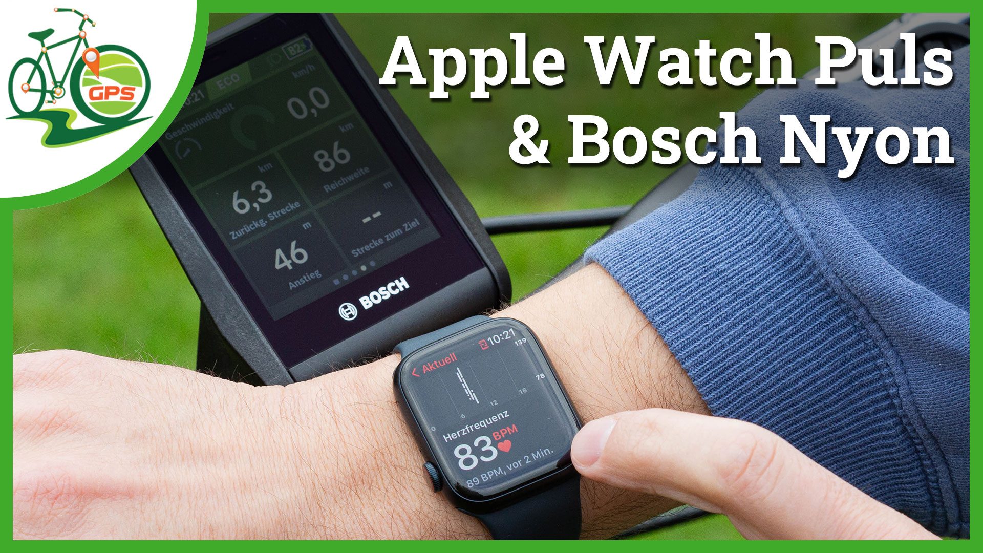 Apple Watch Puls & Bosch Nyon
