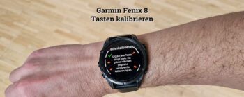 Fenix 8 Tasten kalibrieren